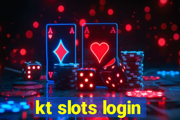 kt slots login